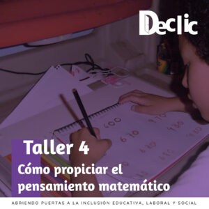 Taller 4: Cómo propiciar pensamiento matemático Online